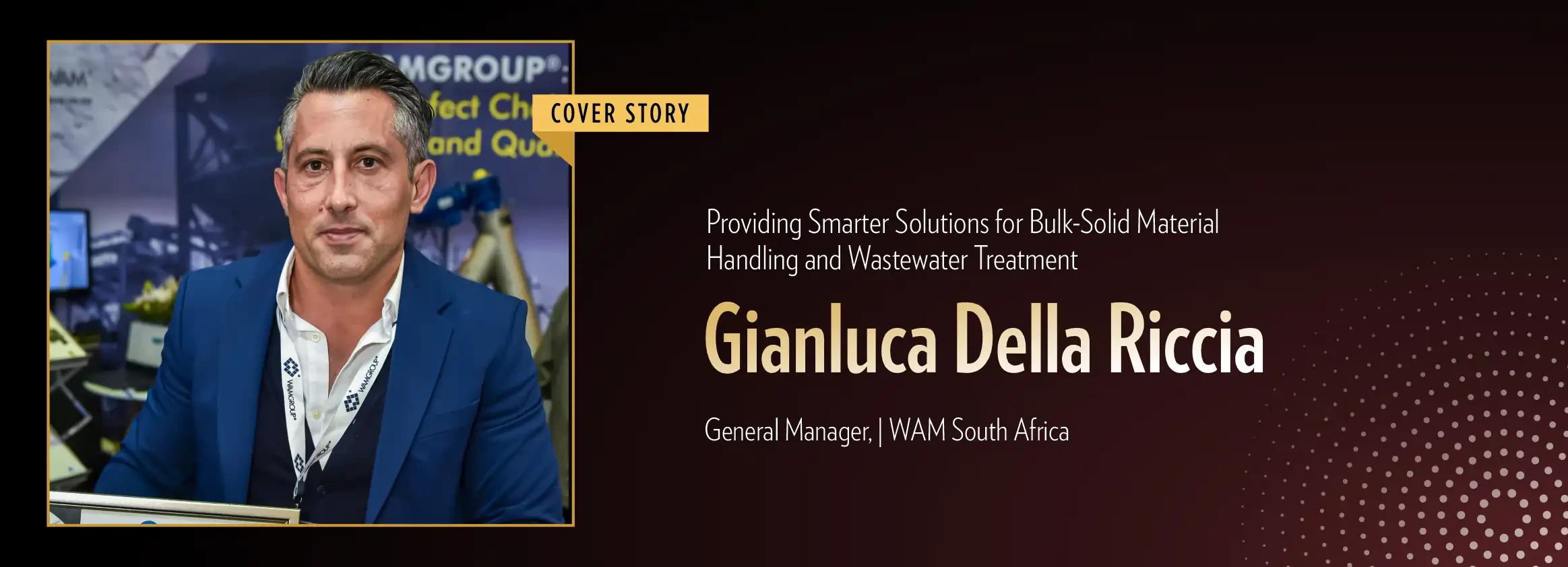 Gianluca Della Riccia: Providing Smarter Solutions for Bulk-Solid Material Handling and Wastewater Treatment